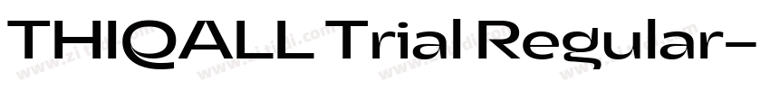 THIQALL Trial Regular字体转换